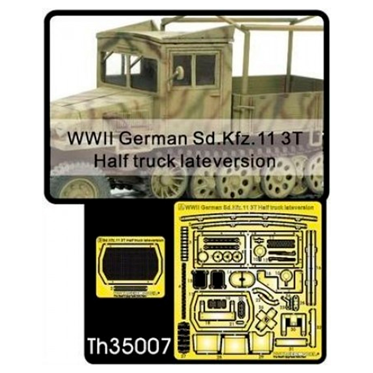 WWII German Sd. Kfz.11 3T Half Track Late Etching 1/35